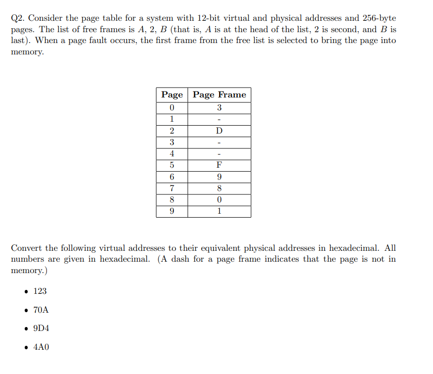 Q 2 . Consider the page table for a system with 1