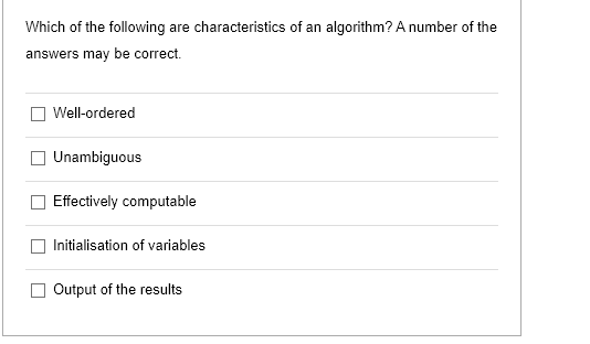 Which of the following are characteristics of an
