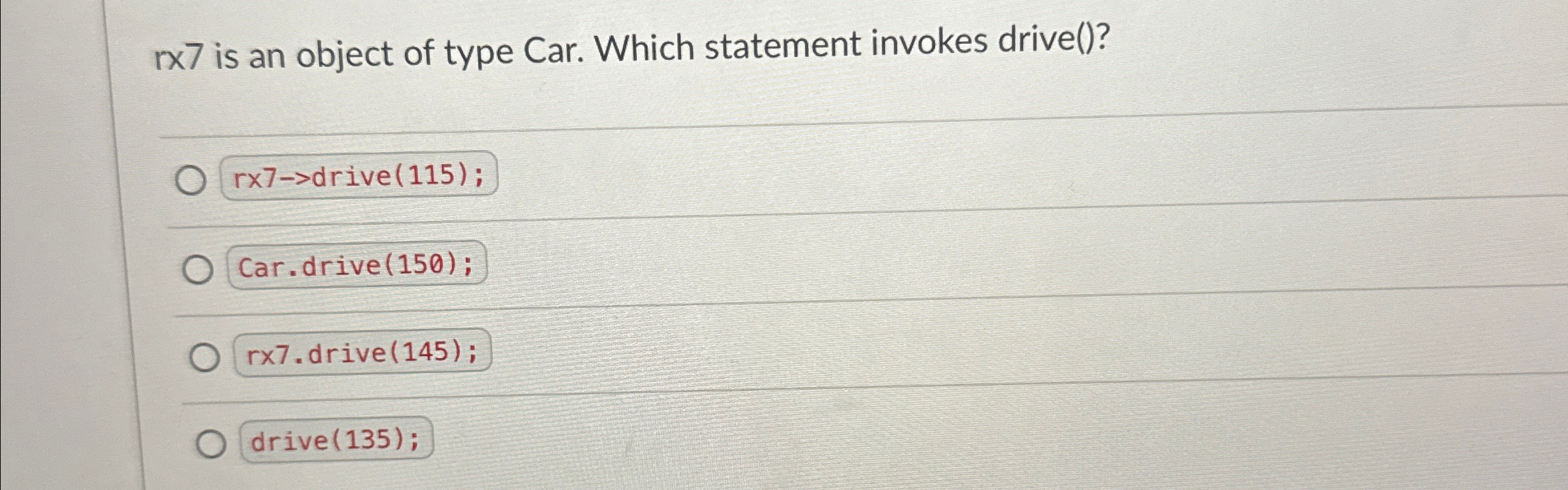rx 7 is an object of type Car. Which statement