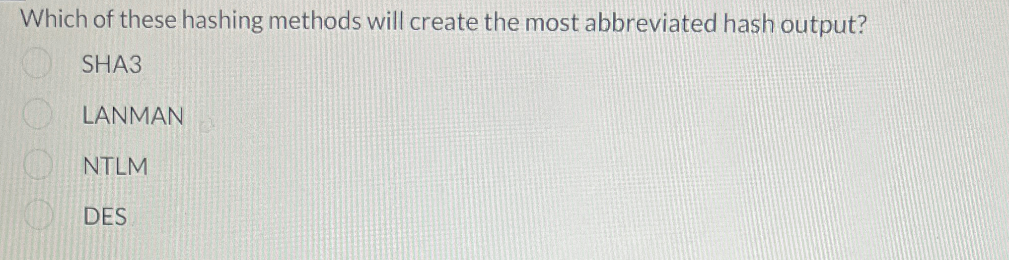 Which of these hashing methods will create the