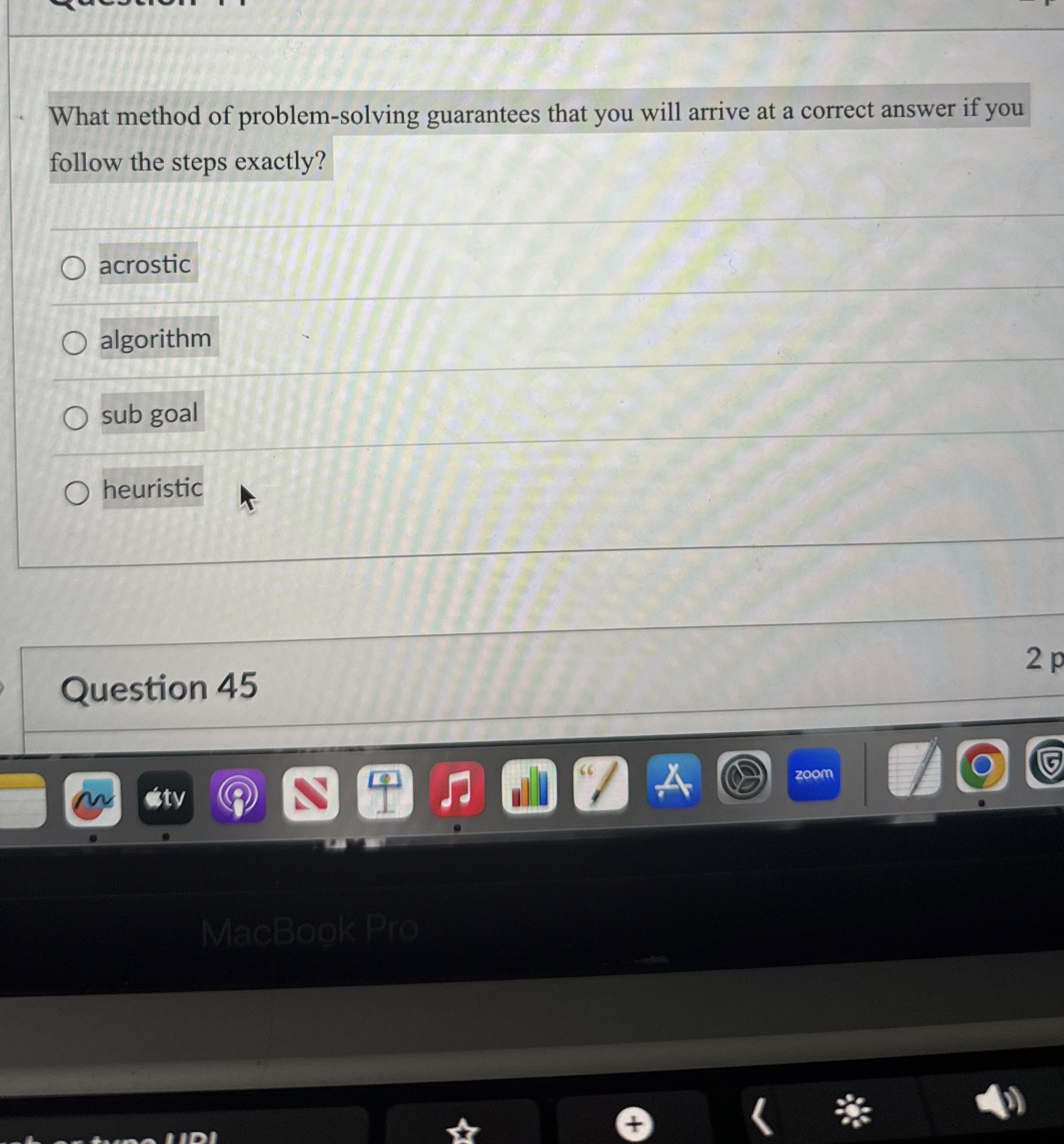 What method of problem - solving guarantees that