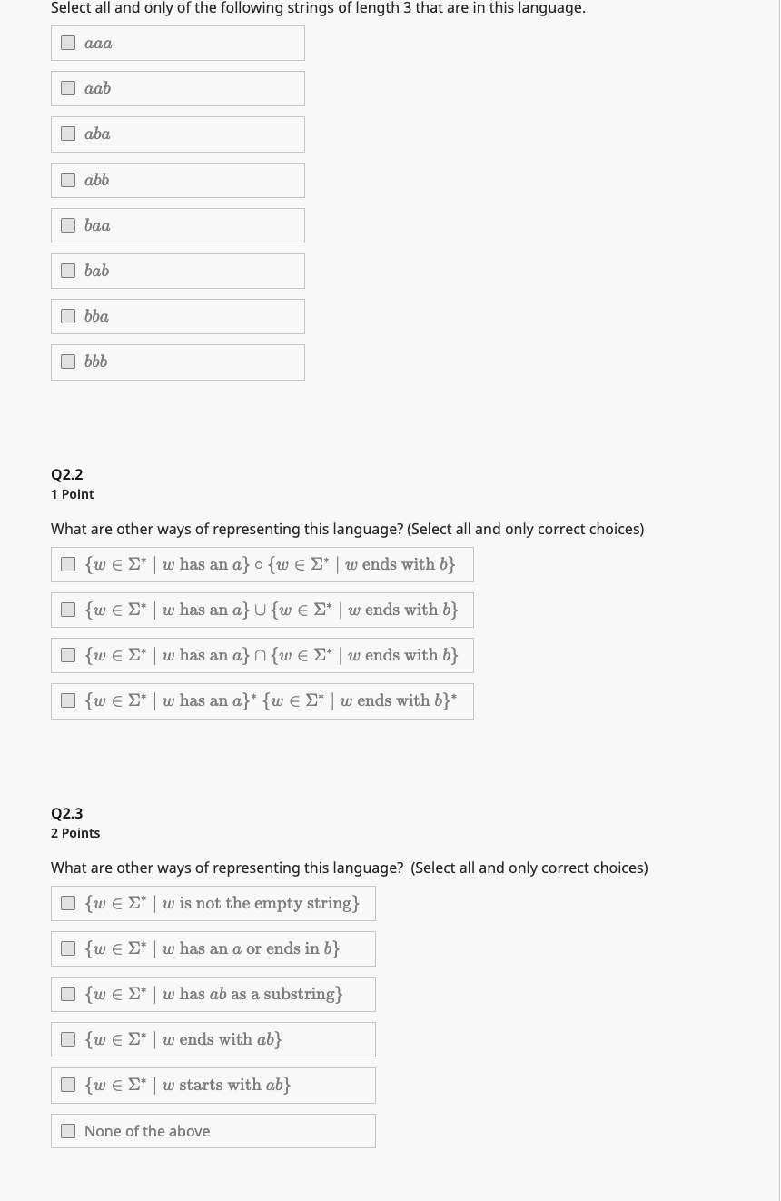Select all and only of the following strings of