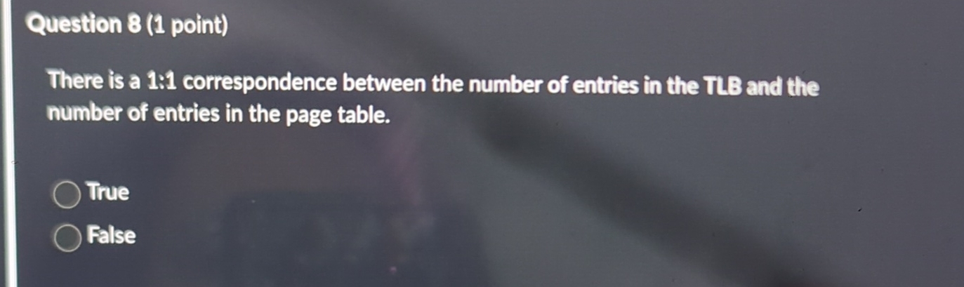 Question 8 ( 1 point ) There is a 1 : 1