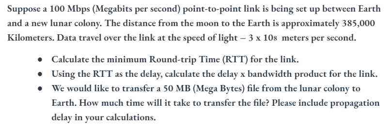 Suppose a 1 0 0 Mbps ( Megabits per second )