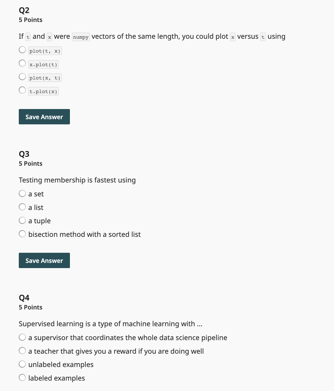 Q 2 5 Points If t and x were numpy vectors of the