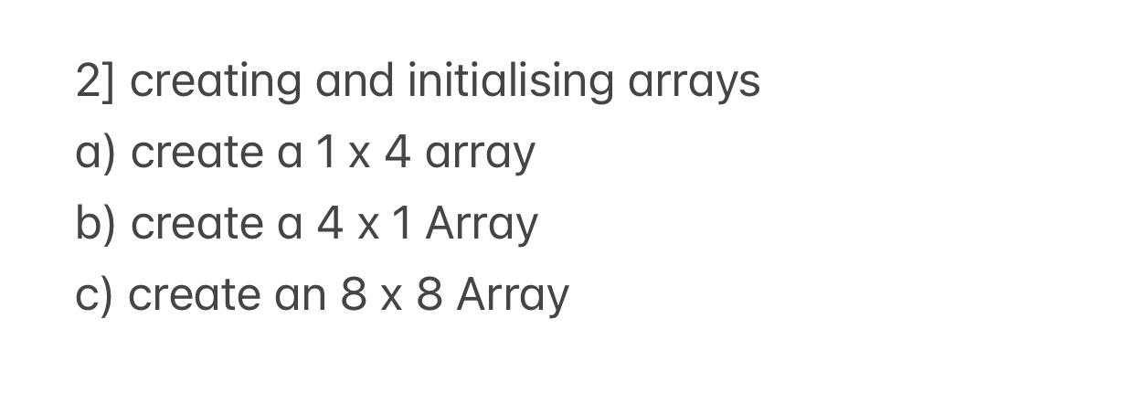 Using Matlab [ 2 ] creating and initialising