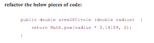 refactor the below pieces of code: