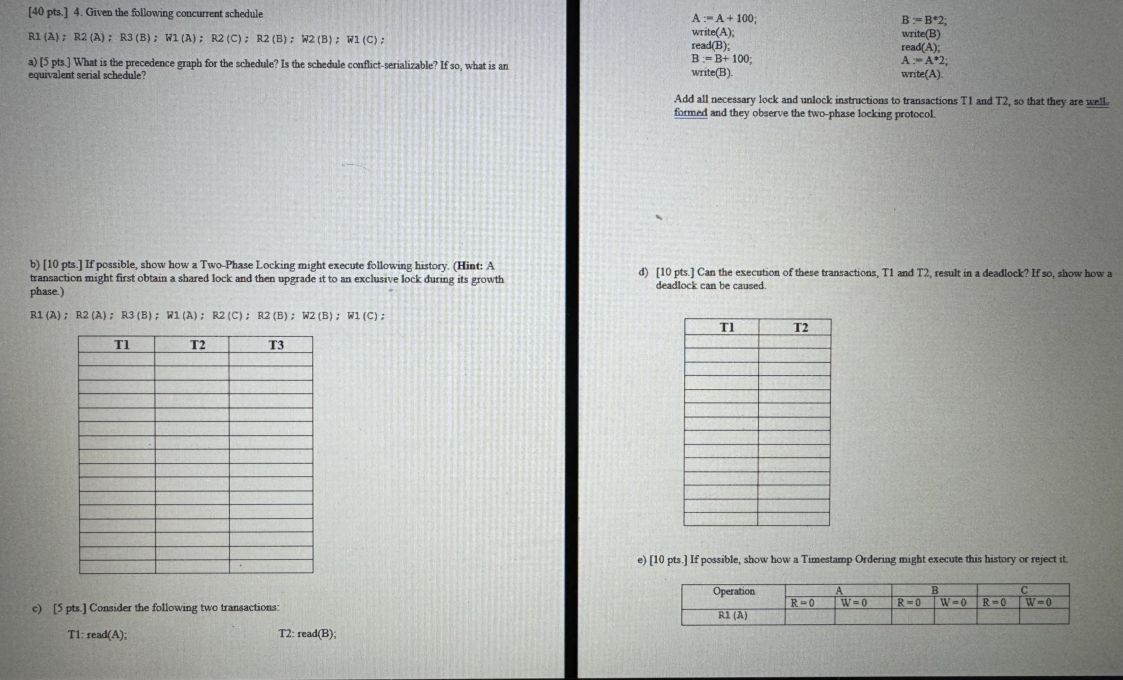 [ 4 0 pts . ] 4 . Given the following ooncurrent