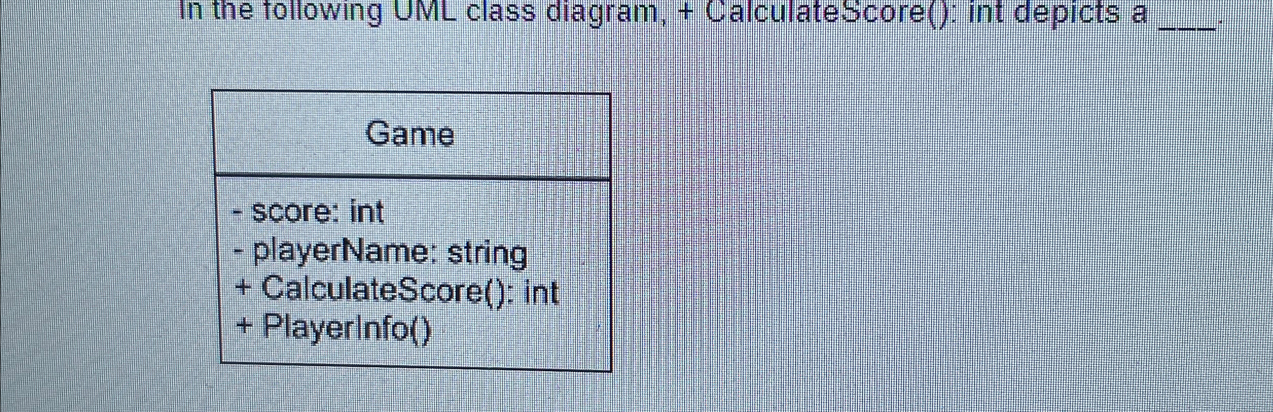 In the following UML class diagram, +
