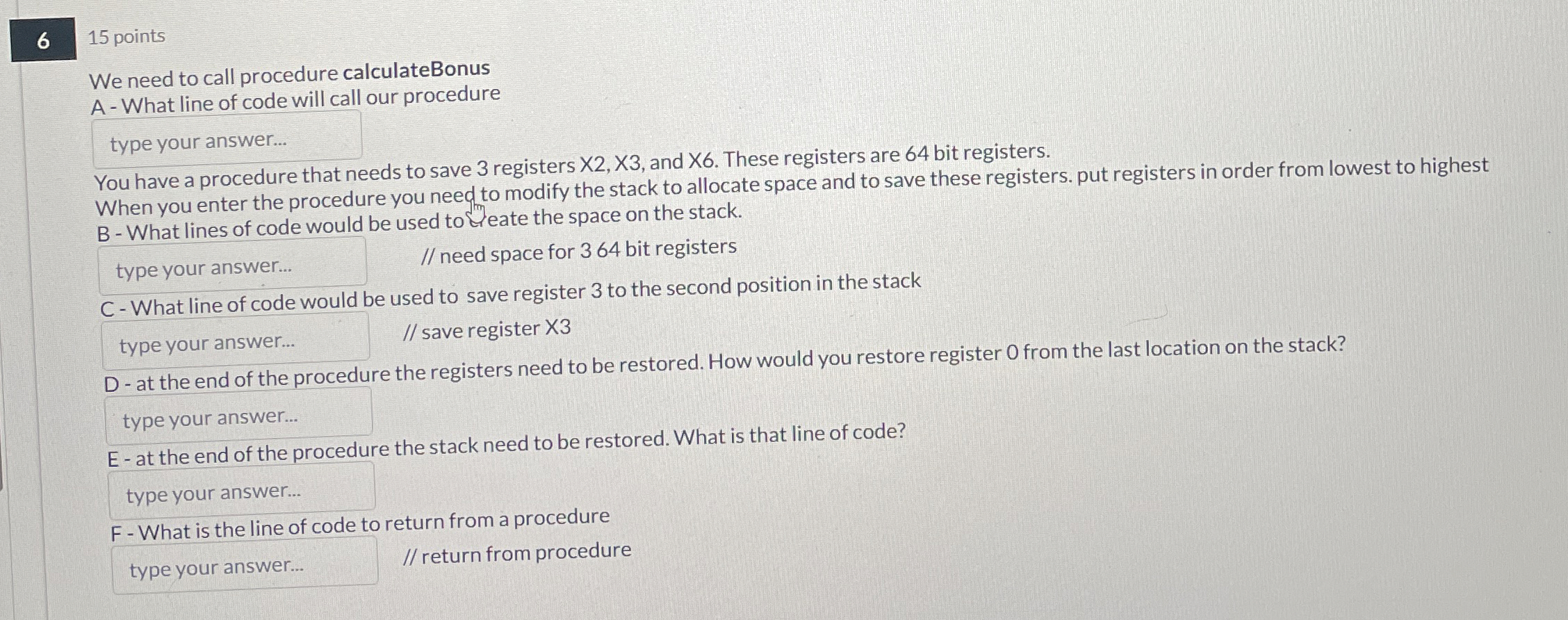 6 1 5 points We need to call procedure