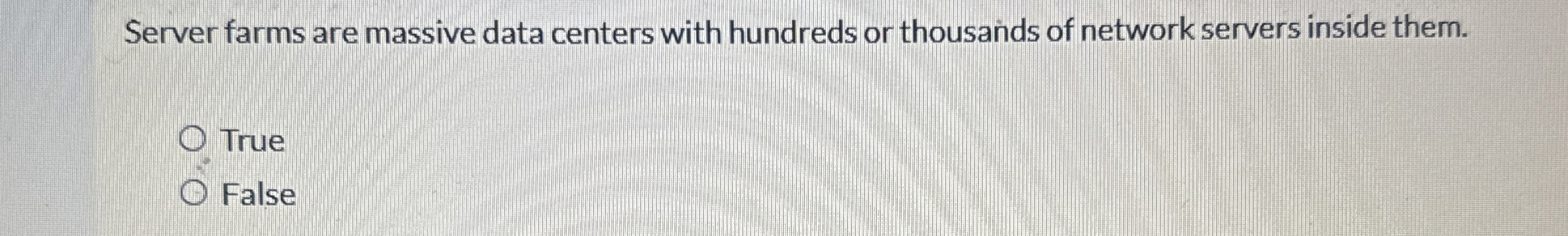 Server farms are massive data centers with