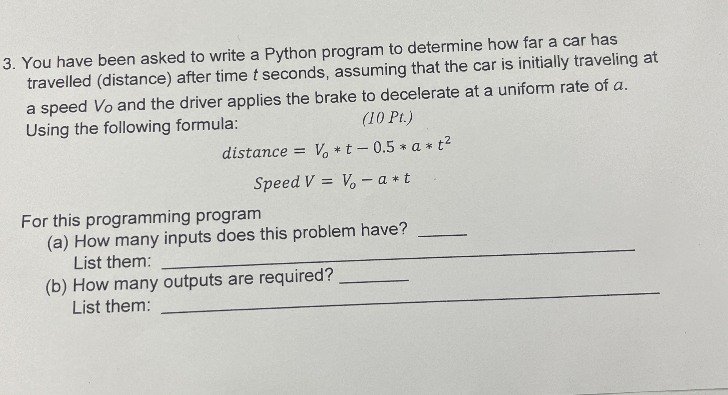 You have been asked to write a Python program to