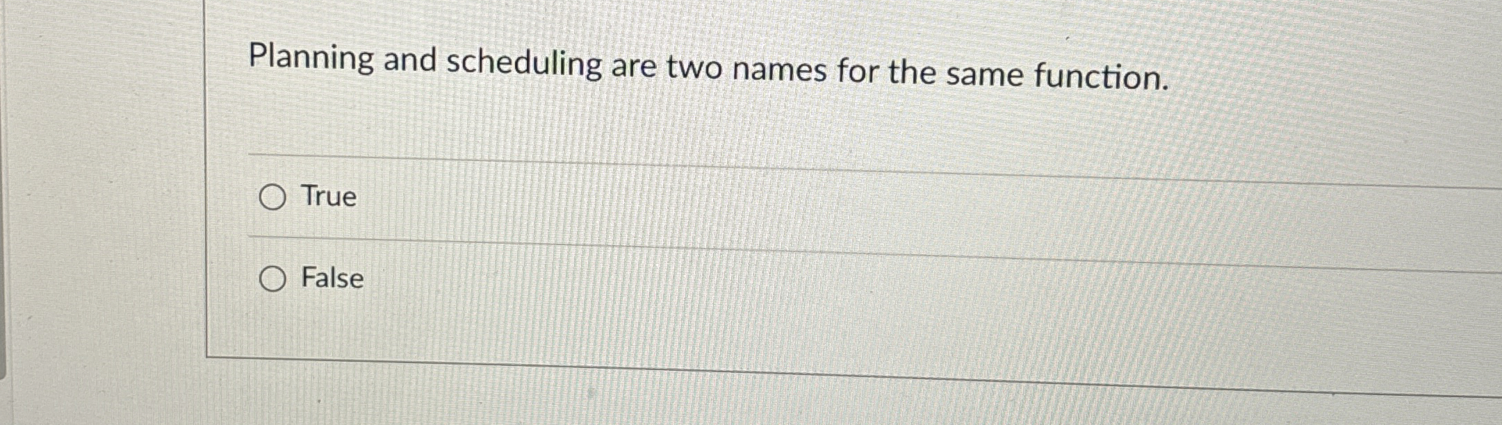 Planning and scheduling are two names for the