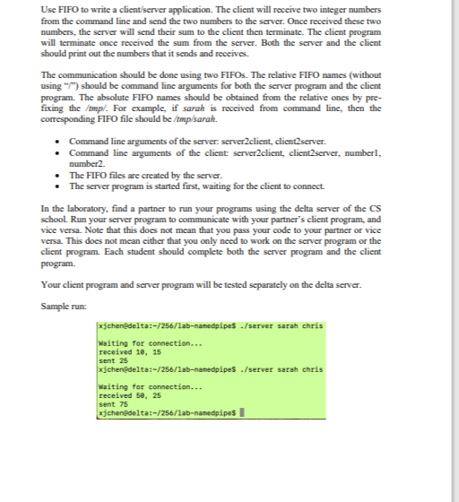 Use FIFO to write a client / server application.