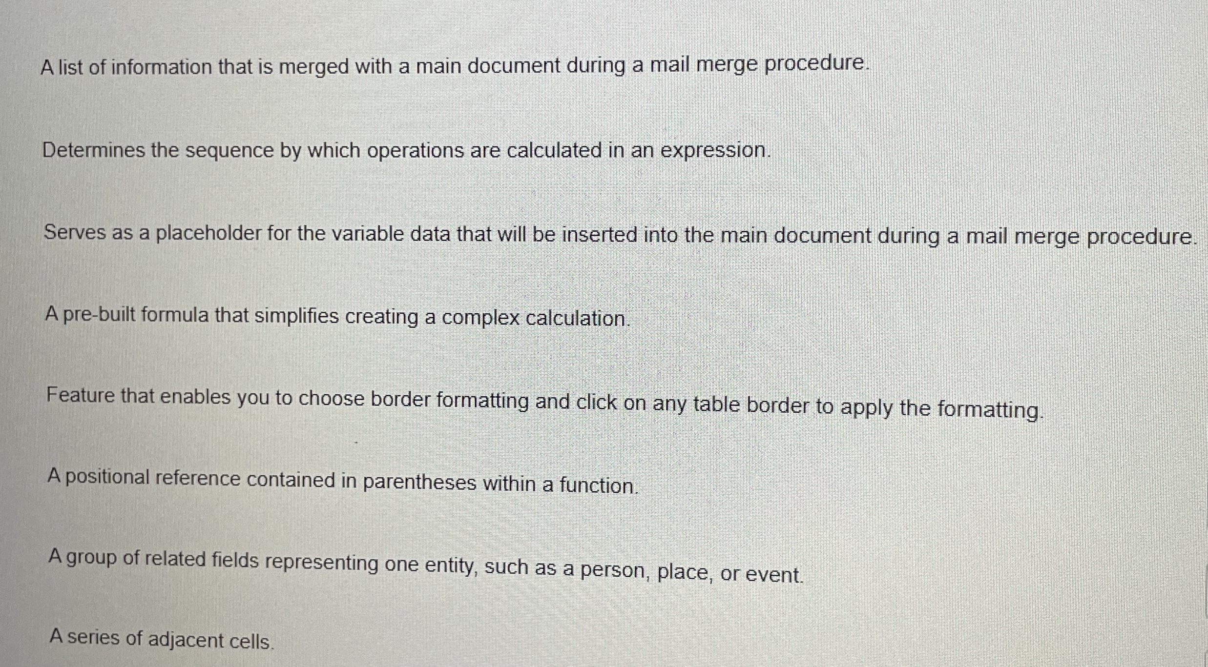 A list of information that is merged with a main
