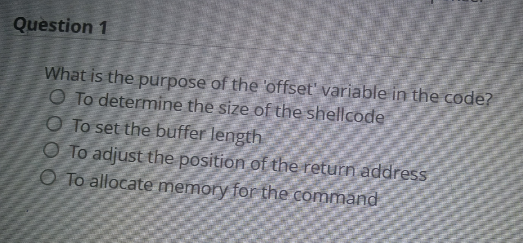 Question 1 What is the purpose of the 'offset'