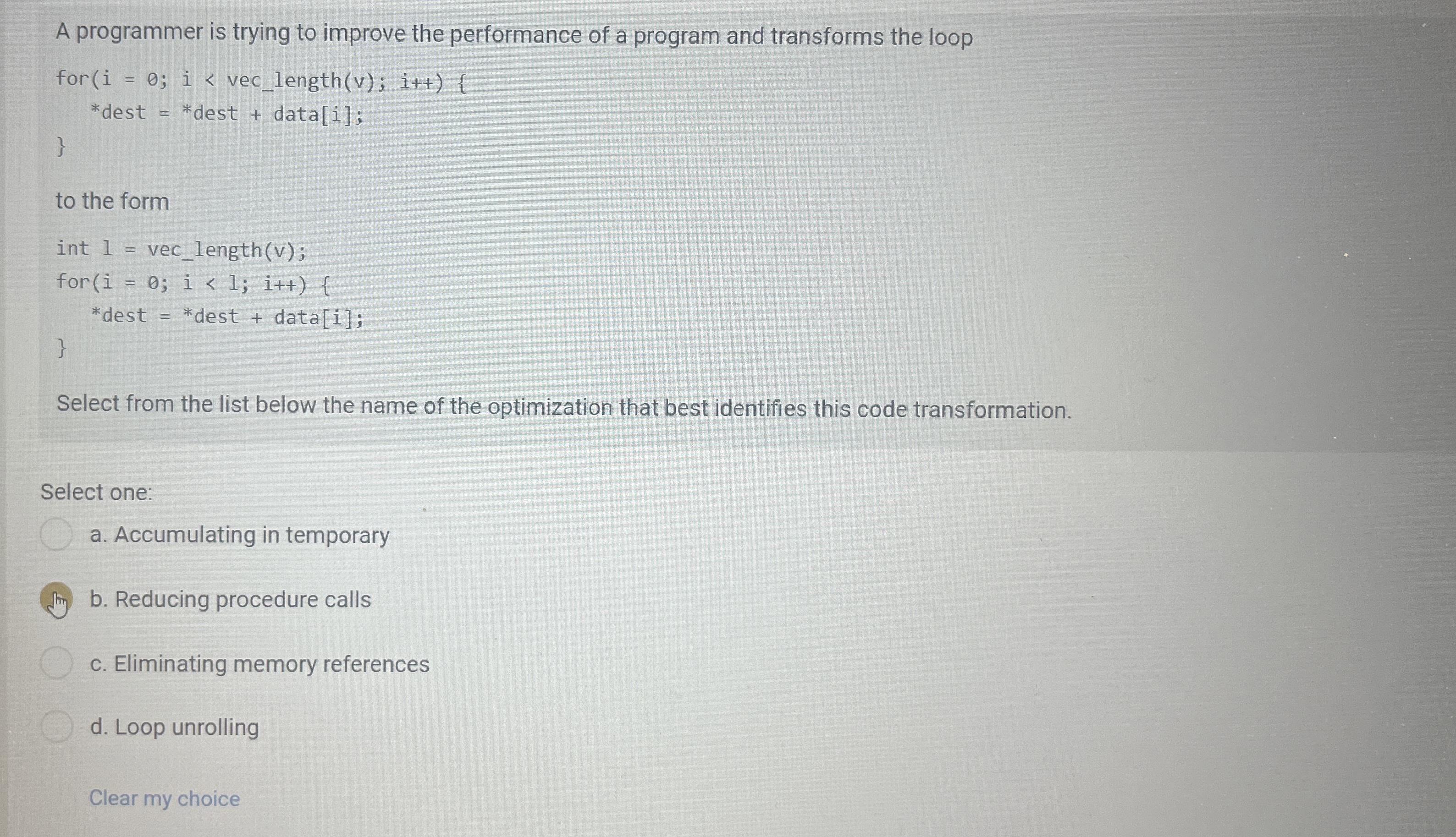 A programmer is trying to improve the performance