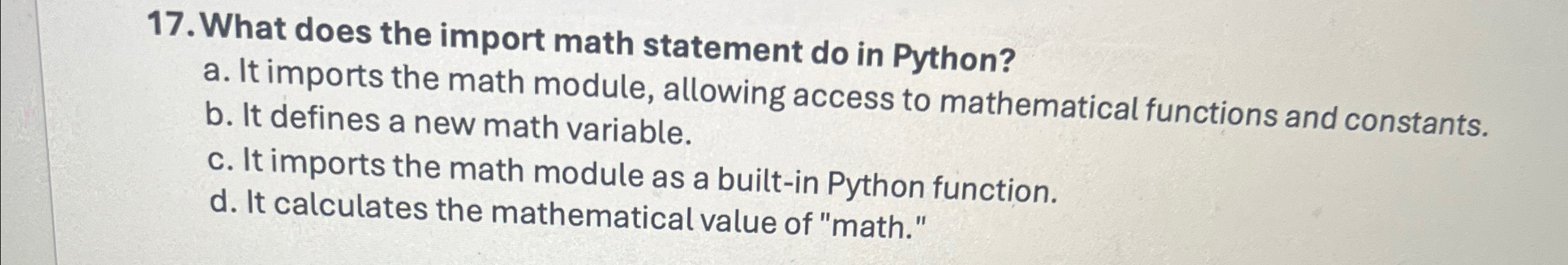 What does the import math statement do in Python?