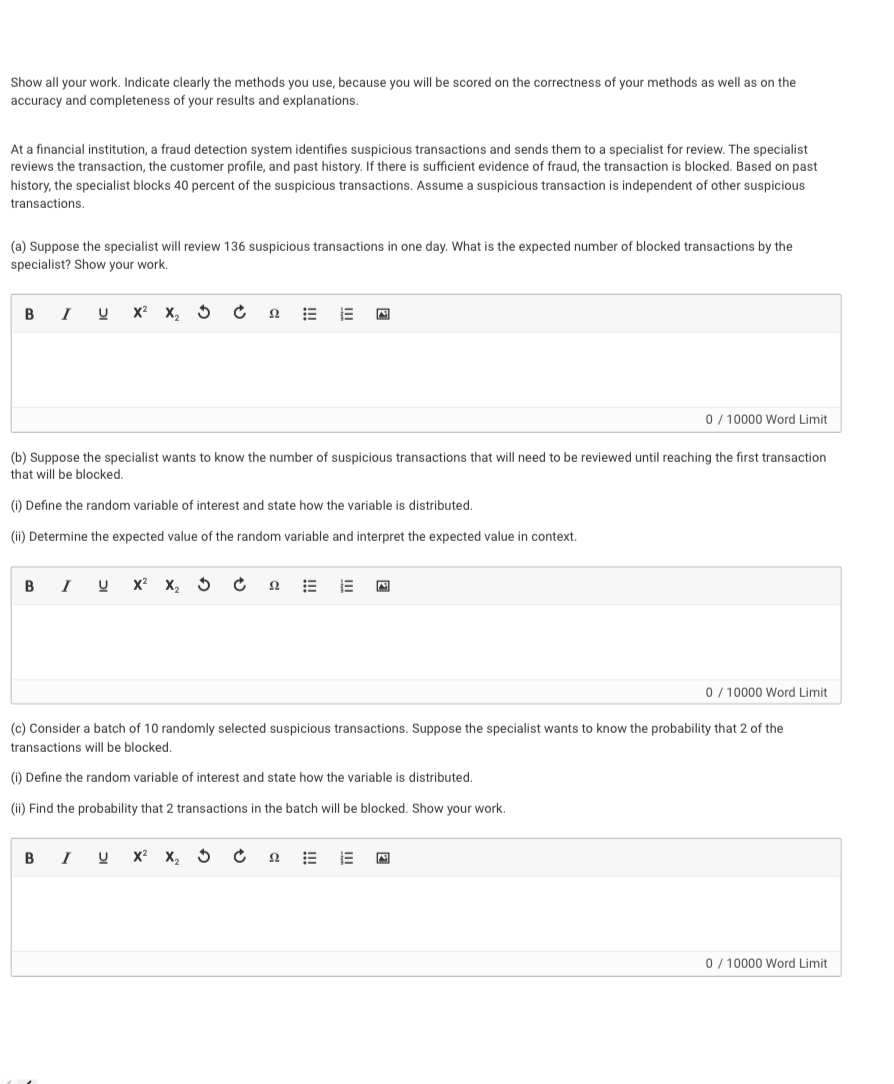 Show all your work. Indicate clearly the methods