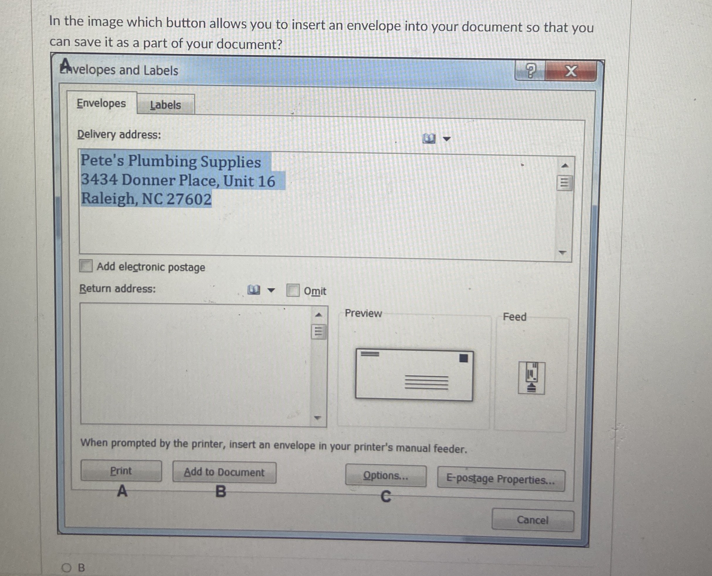  In the image which button allows you to insert an envelope