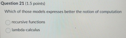 Question 2 1 ( 1 . 5 points ) Which of those