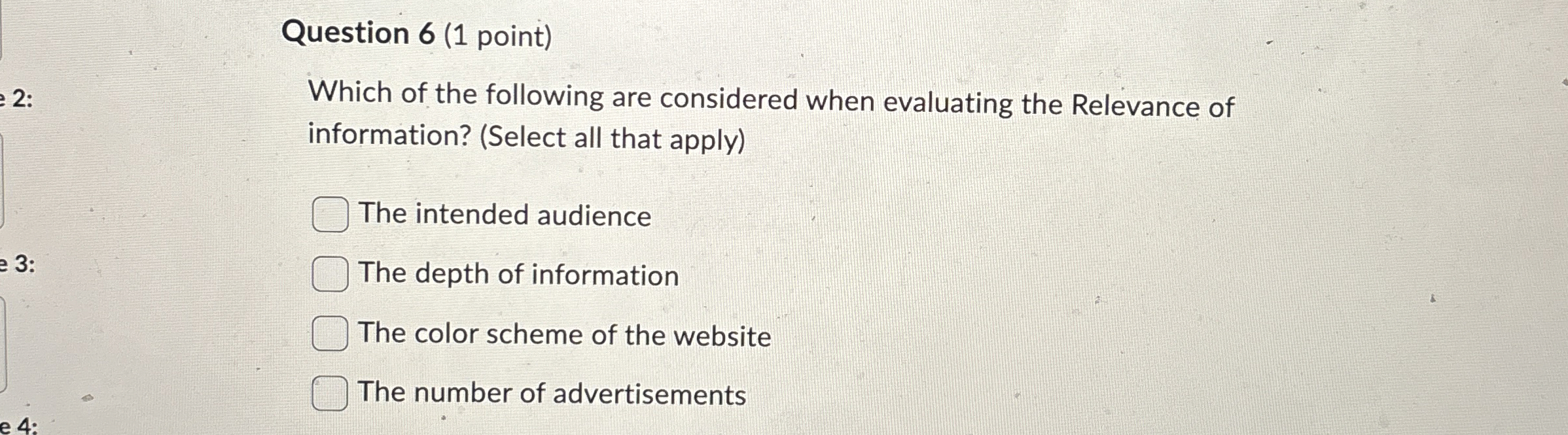Question 6 ( 1 point ) Which of the following are