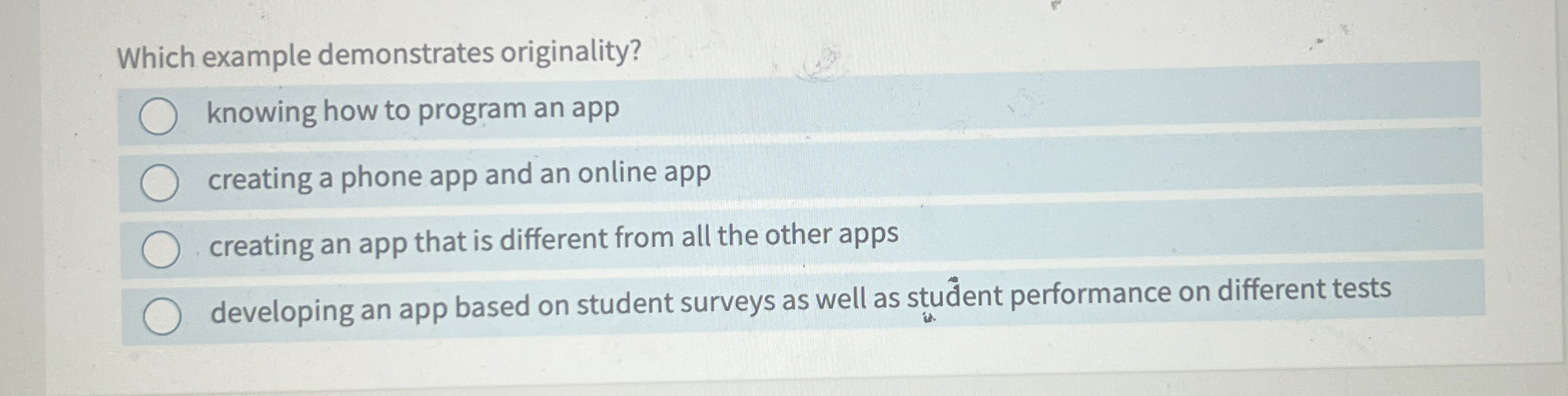 Which example demonstrates originality? knowing