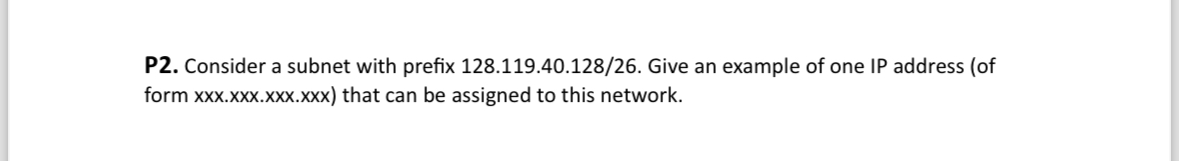 P 2 . Consider a subnet with prefix 1 2 8 . 1 1 9