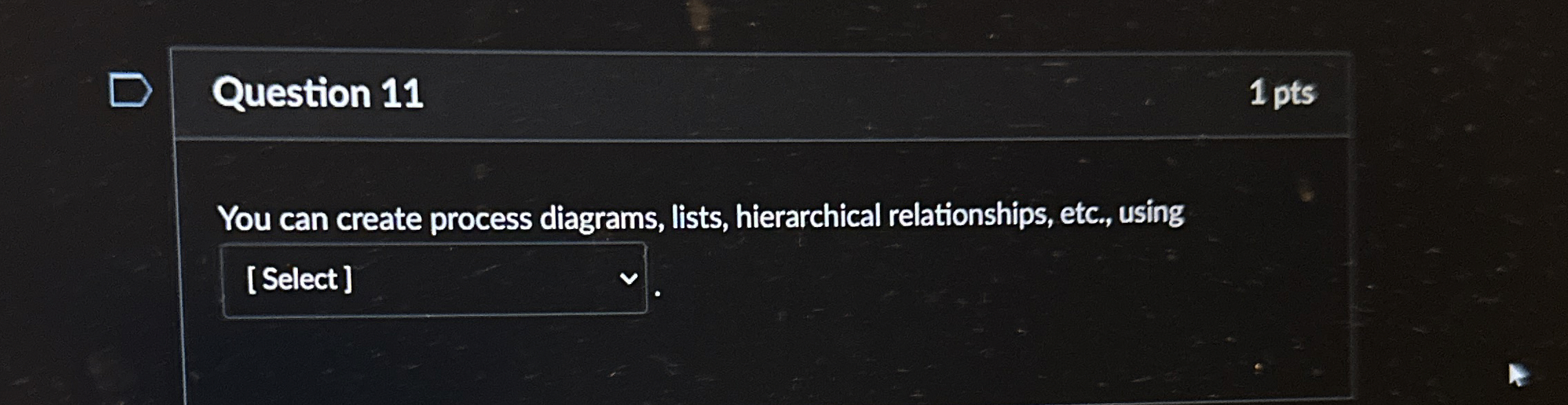 Question 1 1 1 pts You can create process