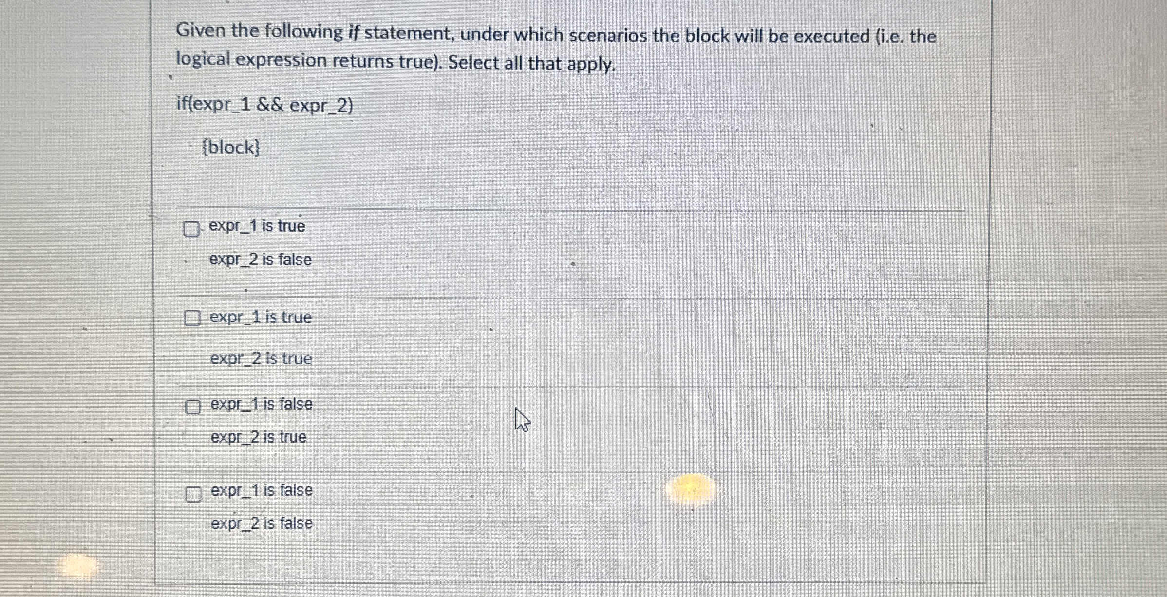 Given the following if statement, under which