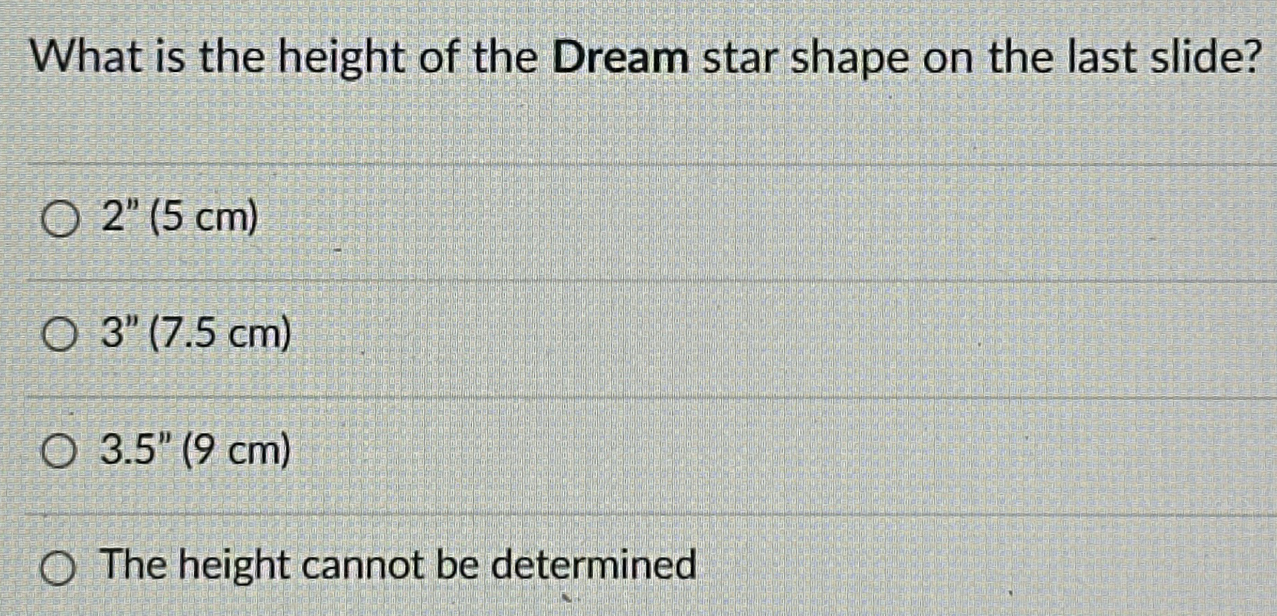 What is the height of the Dream star shape on the