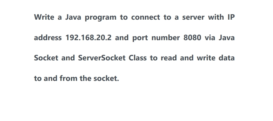 Write a Java program to connect to a server with