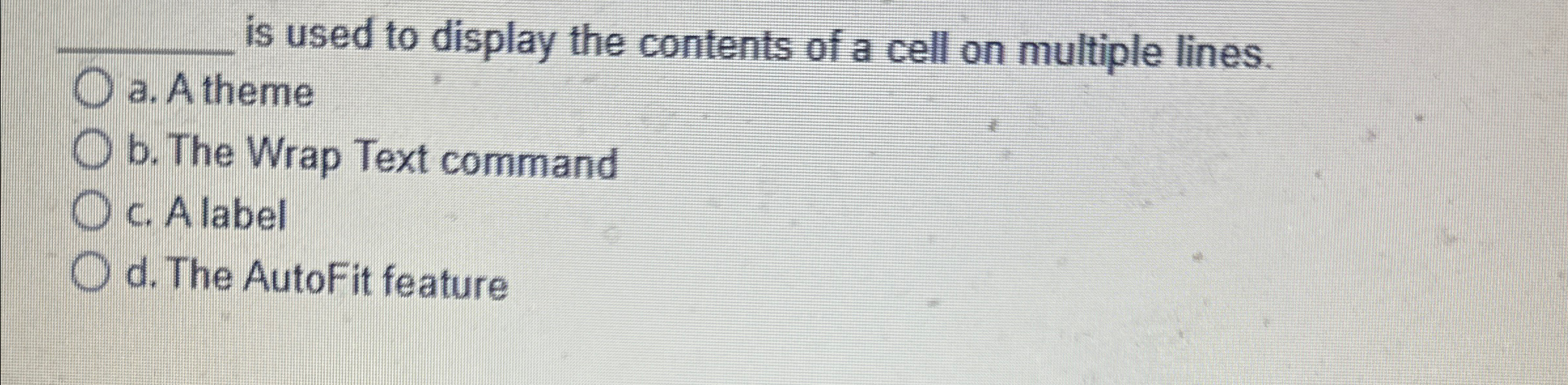 is used to display the contents of a cell on
