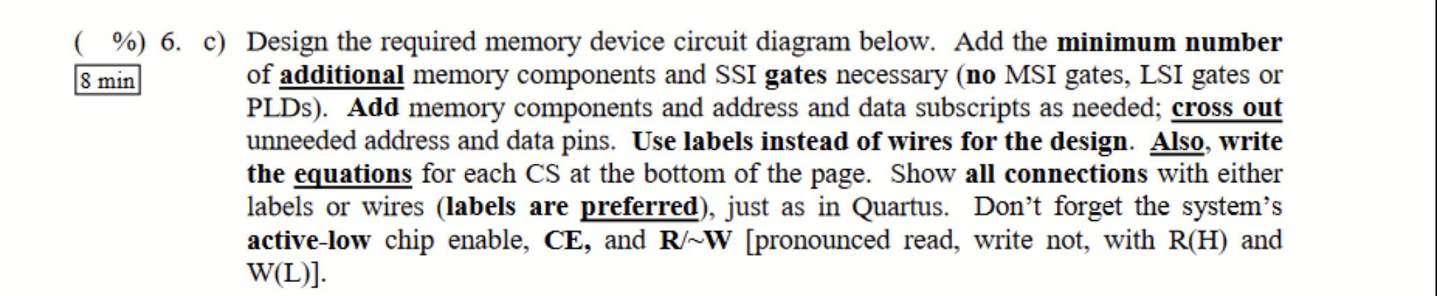 ( % ) 6 . c ) Design the required memory device