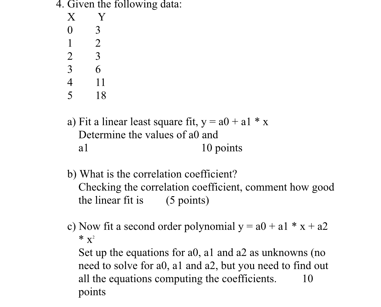 Given the following data: \ table [ [ x , Y ] , [