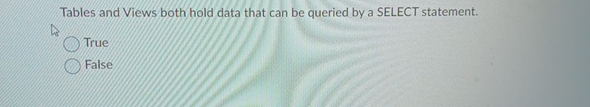 SQL Tables and Views both hold data that can be