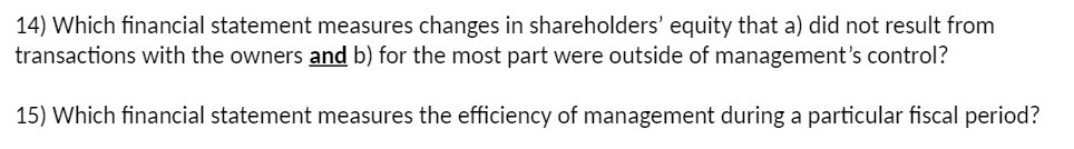 14) Which financial statement measures changes in