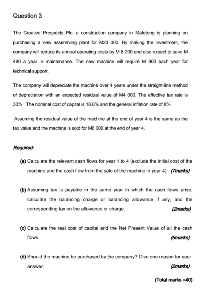 capital investment Question 3 The Creative