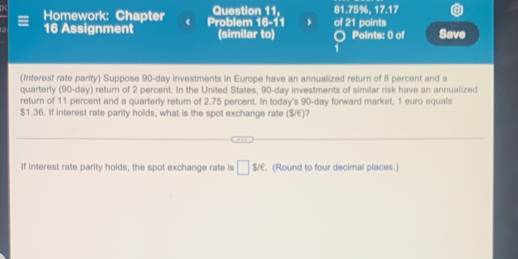 11 Homework: Chapter Question 11, 81.75%, 17.17 E