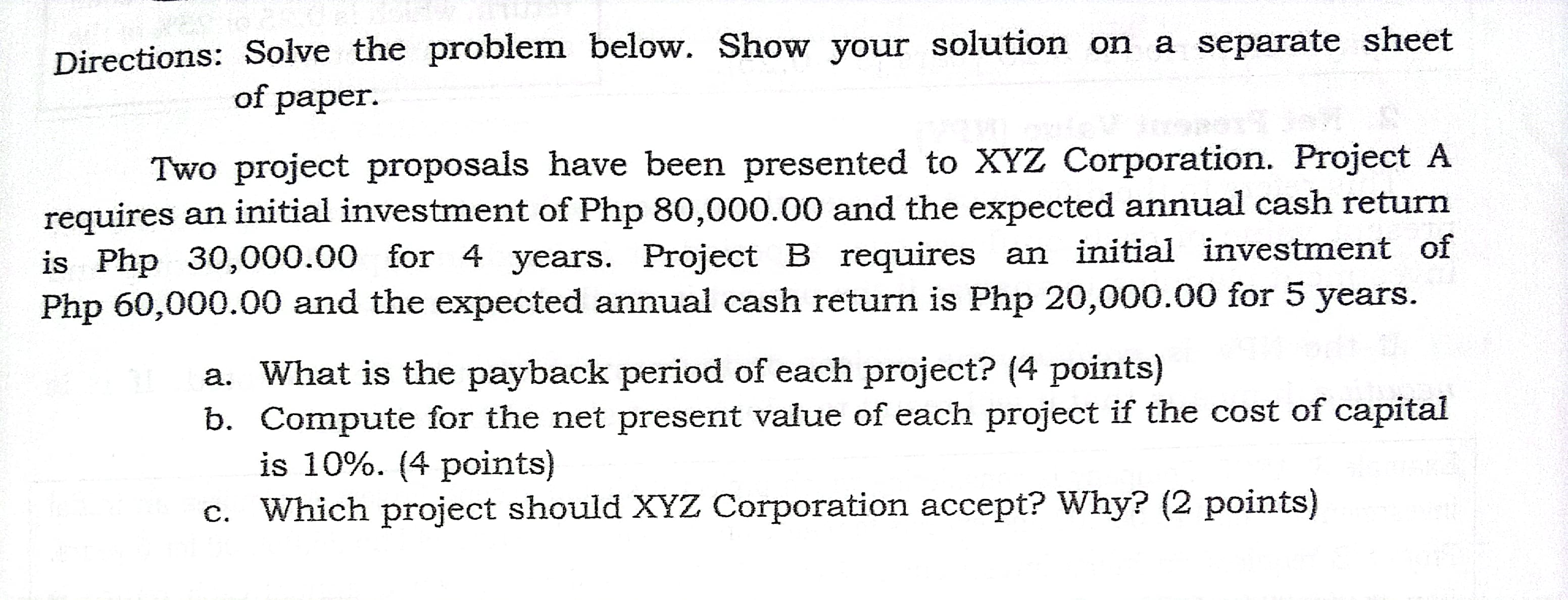 Directions: Solve the problem below. Show your