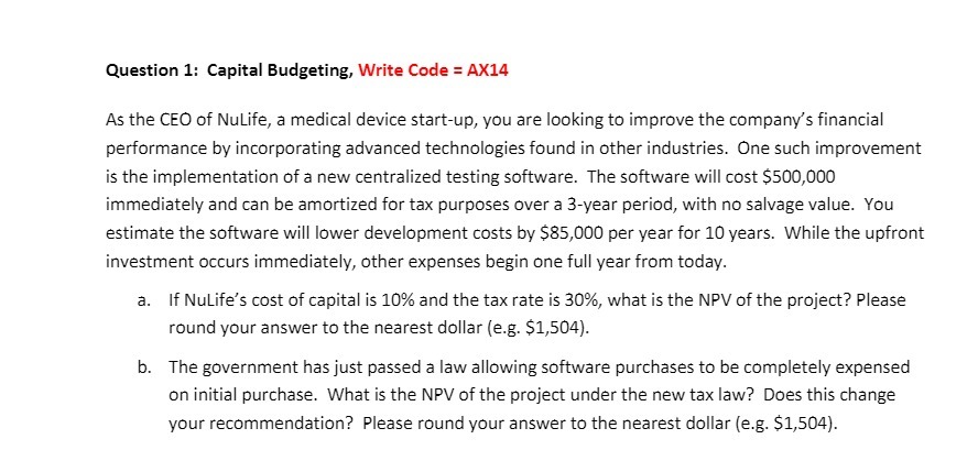 Quution 1: Capital Budgeting, Write Code =
