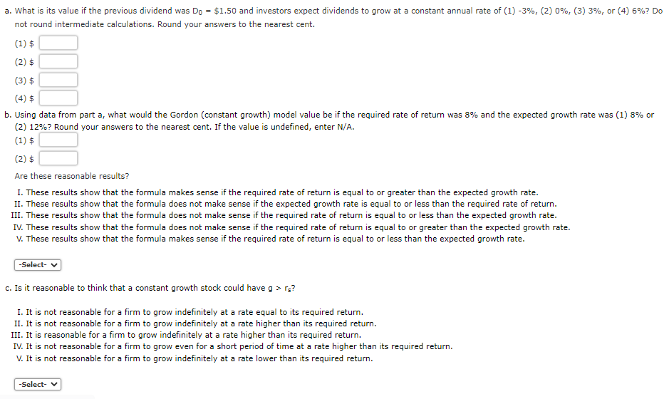 a. What is its value if the previous dividend was