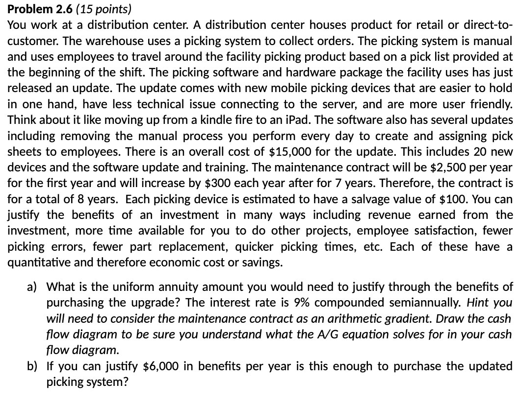 Problem 2.6 (15 points) You work at a