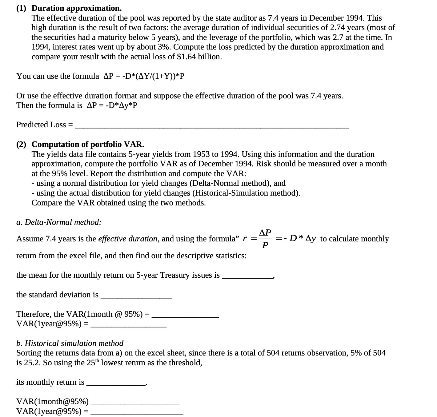 (1) Duration approximation. The effective