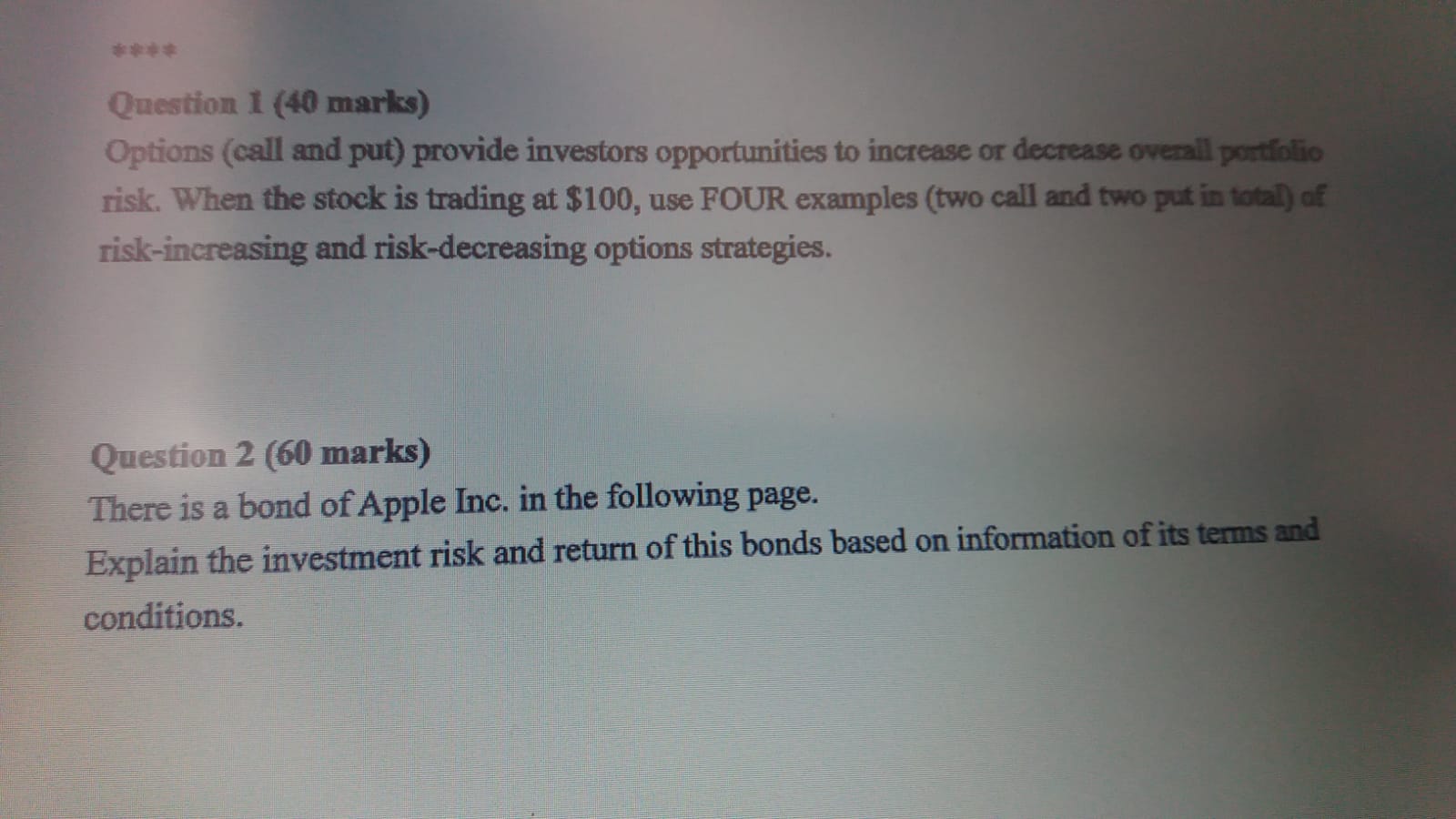 Question 1 (40 marks) Options (call and put)