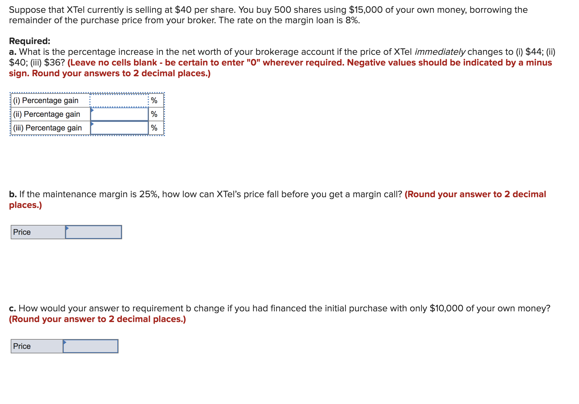 d. What is the rate of return on your margined