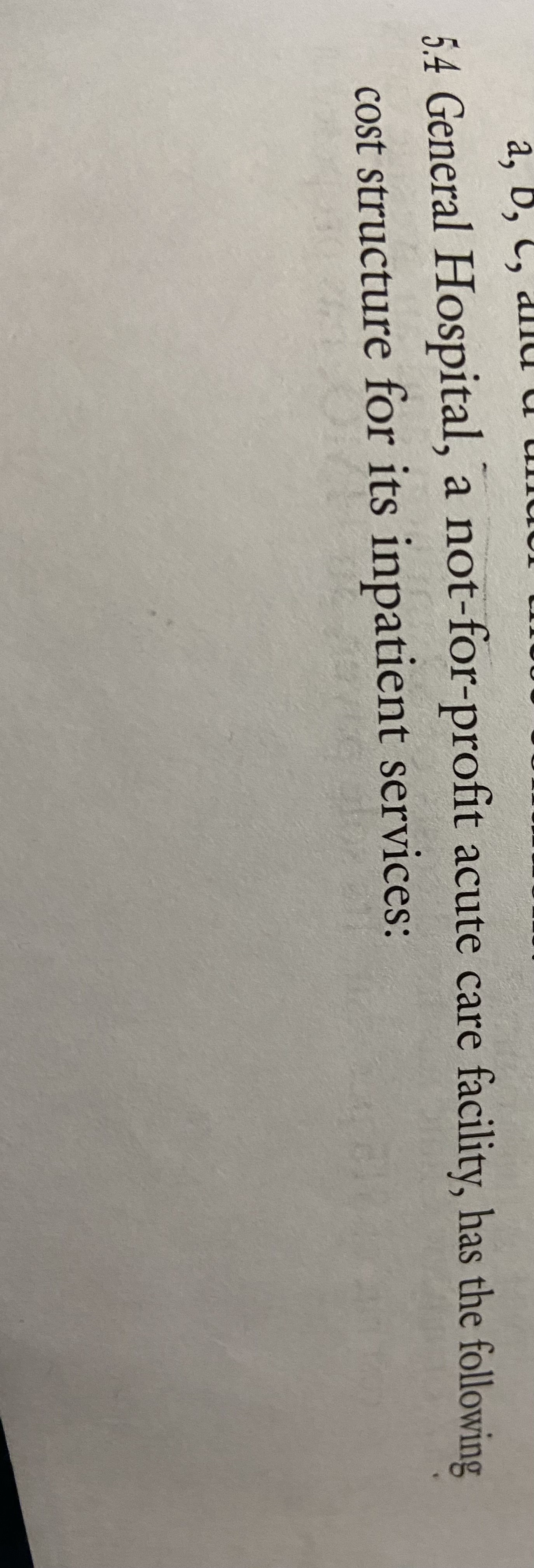 a, D, , all 5.4 General Hospital, a