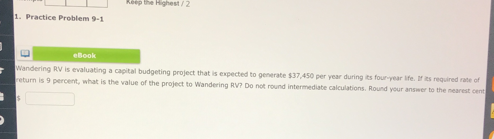 Keep the Highest / 2 1. Practice Problem 9-1