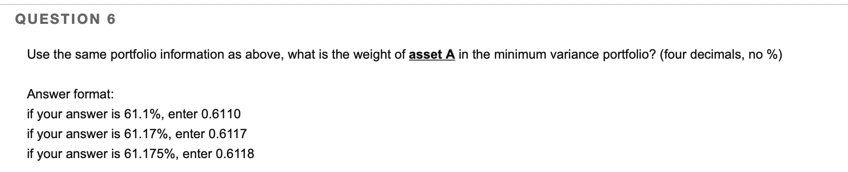 \fQUESTION 5 Use the same portfolio information