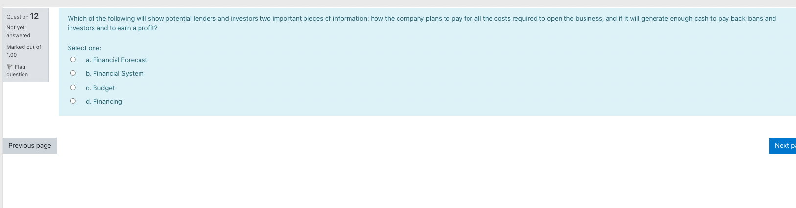 Question 12 Which of the following will show